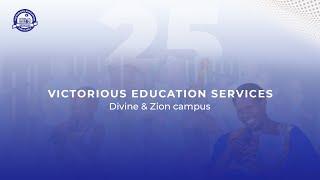 VICTORIOUS EDUCATION SERVICES DIVINE AND ZION CAMPUS END OF THE YEAR CONCERT