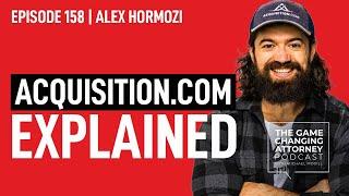 Alex Hormozi: What is Acquisition.com & Why I Started It