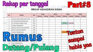 TUTORIAL LENGKAP REKAP JAM DATANG DAN PULANG ABSENSI ONLINE PART#8