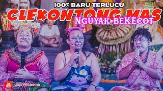 100% BARU & TERLUCU | Clekontong MAS Nguyak BeKecot - Habis Ngibingin Joged Cilik