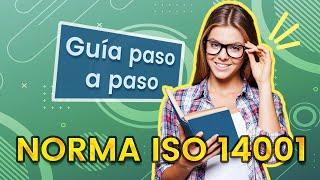 Cómo implementar la norma ISO 14001:2015 en tu organización