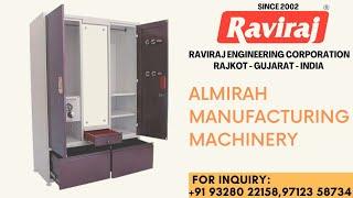 Almirah making machines and manufacturing process