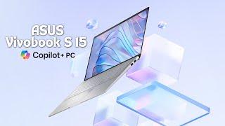 ASUS Vivobook S15 OLED: Copilot+ PC Review!