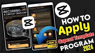 Capcut Creator Program | How To Be A CapCut Creator | How To Apply To Be A CapCut Creator