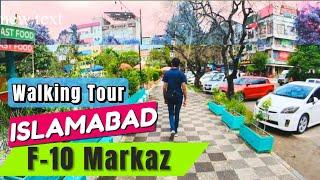 F10 Markaz Islamabad Walking Tour 2024 | Islamabad