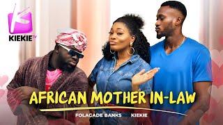 AFRICAN MOTHER IN-LAW | KIEKIE | FOLAGADE BANKS