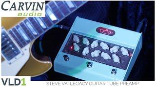 Steve Vai VLD1 Tube Preamp vs  Steve Vai Legacy 3 Tube Guitar Amplifier