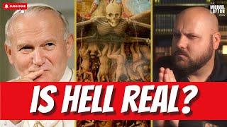 Pope John Paul II's SHOCKING Belief About Hell