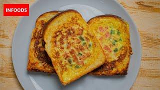 Sandwich Breakfast Recipe | How to Make a Sandwich for Breakfast | Savory French Toast | Infoods