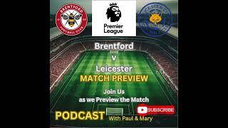 Brentford vs. Leicester: Can the Bees Fly High at Home?