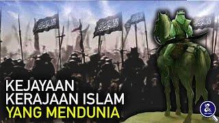 Akankah ISLAM Berjaya Kembali.?? 5 Kerajaan Islam Terhebat dan Berpengaruh di Dunia