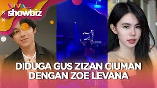 VIDEO Diduga Gus Zizan Dugem dan Cium Mesra Zoe Levana, Beneran?