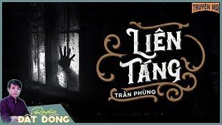 Truyện ma : LIÊN TÁNG - Trùng tang nhà hội đồng Phước miệt Nam Kỳ | Tập 1/3