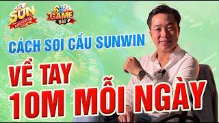 Tài Xỉu Sunwin | Chuyên gia Tài Xỉu Sunwin tiết lộ bí mật Giúp Bạn Kiếm 20M Mỗi Ngày