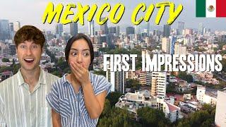 First Impressions of Mexico City  We LOVE This City!!!