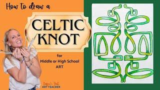 How to Draw a Celtic Knot Middle School Art Lesson