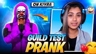 GUILD TEST PRANK ON KIARA  ON LIVE  GARENA FREE FIRE