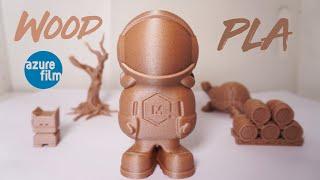 3D Printing WOOD PLA // By AzureFilm