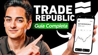  Tutorial Completo Trade Republic 2024 - Paso a Paso para Principiantes