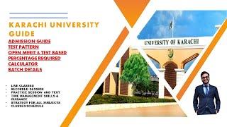 KARACHI UNIVERSITY GUIDE | ADMISSION GUIDE | TEST PATTERN | BATCH DETAILS | ECAT MCAT KU BATCH