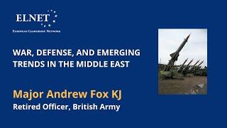 ELNET Briefing with Major Andrew Fox KJ 6 10 24