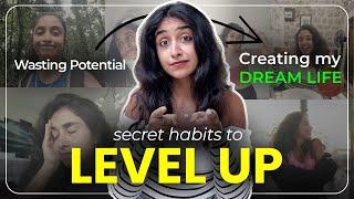 You cannot level up without THESE HABITS! (Part 1)