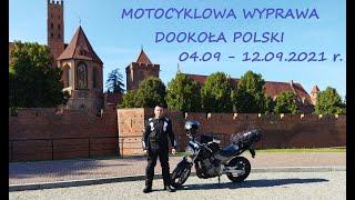 Motocyklowa Wyprawa Dookoła Polski 2021 ** 3404 KM w 9 DNI Motocyklem HONDA HORNET 600 * WADOWICE *