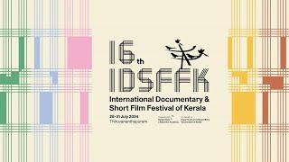 16th International Documentary and Short Film Festival of Kerala (IDSFFK) Opening Ceremony