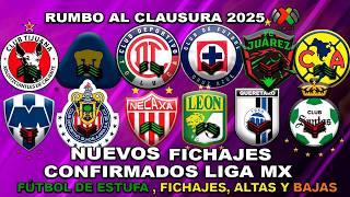  NUEVOS FICHAJES CONFIRMADOS LIGA MX CLAUSURA 2025 | B. VÁZQUEZ A CHIVAS? PIOVI SE VA DE CRUZ AZUL?