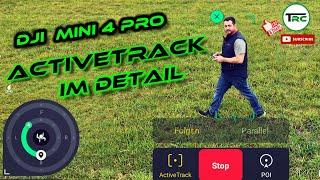 Dji Mini 4 Pro - ActiveTrack im Detail - Spotlight, Active Track und POI