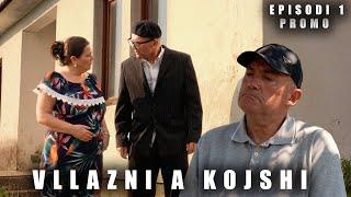 Vllazni a Kojshi - Vëllau nga Gjermania  (Episodi 1)