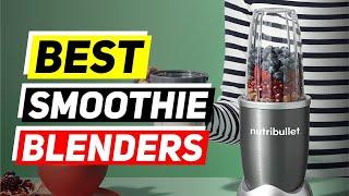 Top 5 Smoothie Blenders in 2024 