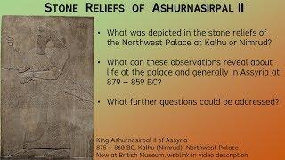 Stone Reliefs of Ashurnasirpal II -- Archaeology Studio 034