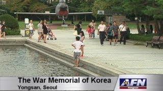 AFN Korea - On Location - The War Memorial of Korea