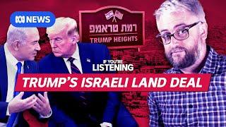 Why Israel thinks it needs the Golan Heights | If You’re Listening | ABC News In-depth