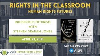 Rights in the Classroom hosts Stephen Graham Jones