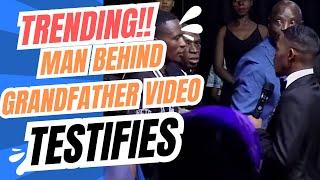 TRENDING MAN BEHIND “ GRANDFATHER VIDEO” Prophecy TESTIFIES!! Must Watch 