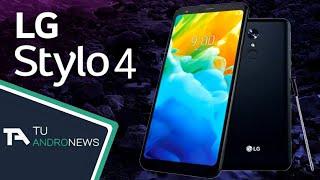 LG Stylo 4: Todo lo que debes saber Español | Tu AndroNews  (Resubido)