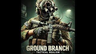 The Ultimate Tactical Combat Simulator: Ground Branch! With GamePlayer Sam! Live Stream PT 1