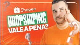 Como Fazer Dropshipping na Shopee Passo a Passo Completo