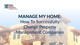 Phoenix Property Management - How to successfully change property management companies