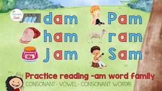 PRACTICE READING CVC WORDS | -AM Word Family | Learn How To Read | Reading 3-Letter Words