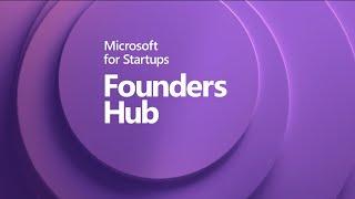 Check Out Microsoft for Startups Founders Hub | STUDIO03