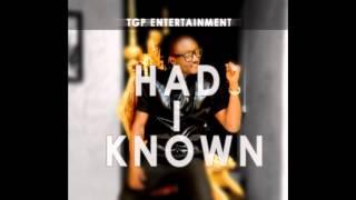 Terry G - Had I Known