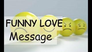 Funny Love Messages: Sweet, cute, romantic and funny love text messages, quotes,  to make her smile