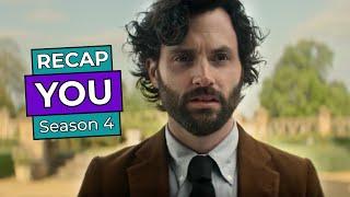 You: Season 4 RECAP