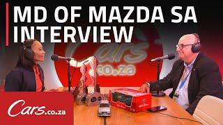 Mazda Southern Africa Interview - "South Africans are car people"