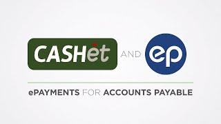 CASHet & EP - ePayments for Accounts Payable