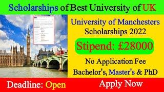 University of Manchester Scholarships 2022 | UK Scholarships For International Students | UK Study