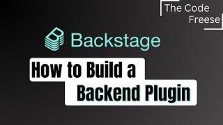 Backstage.io - How to Build a Backend Plugin